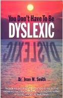You Don't Have to be Dyslexic